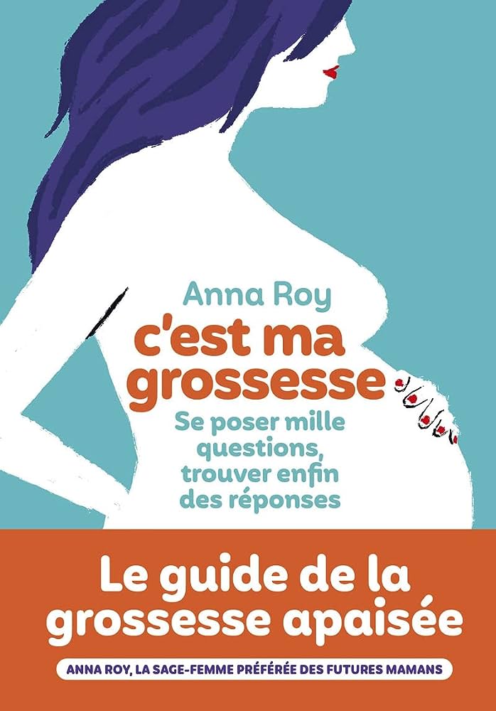 c'est ma grossesse ana roy