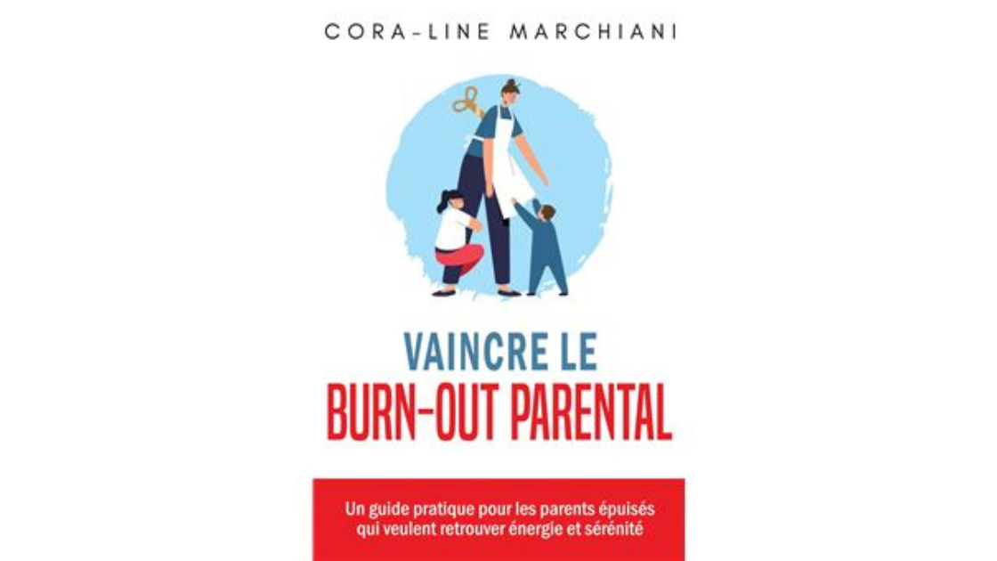 Livre vaincre le burnout parental Livre vaincre le burnout parental