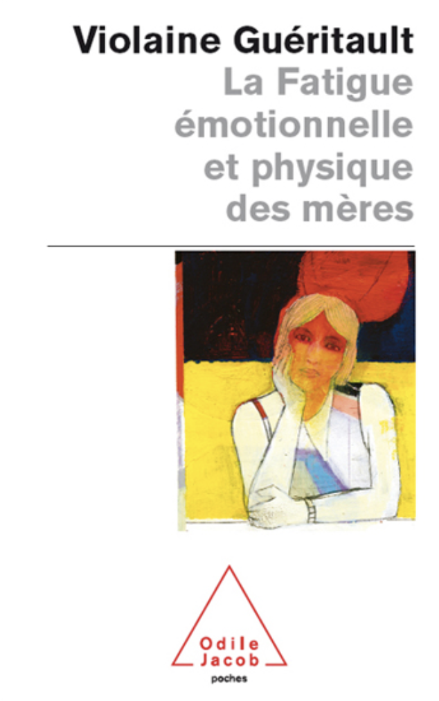 livre La Fatigue émotionnelle et physique des mères Livre vaincre le burnout parental