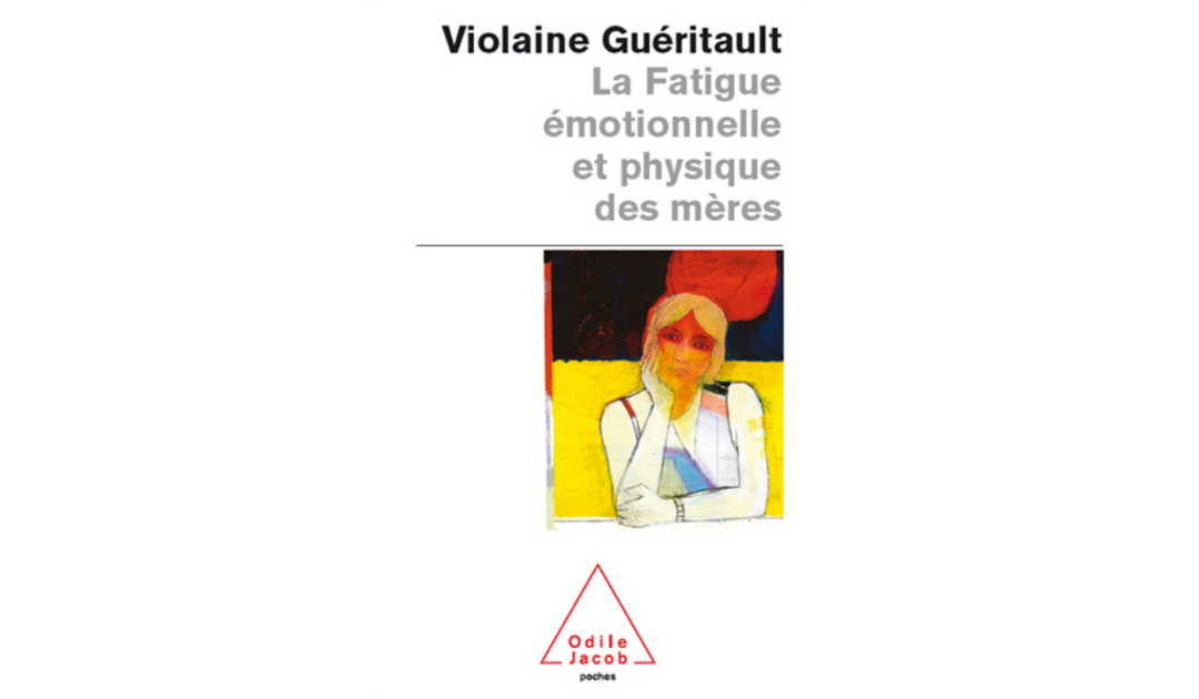 Recommandation lecture : « La fatigue émotionnelle et physique des mères »
